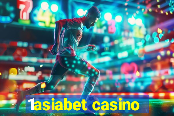 1asiabet casino